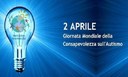 2 APRILE 2021 GIORNATA MONDIALE DELLA CONSAPEVOLEZZA SULL'AUTISMO