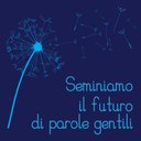 20 MAGGIO: SENZA ZAINO DAY "LE PAROLE GENTILI" 