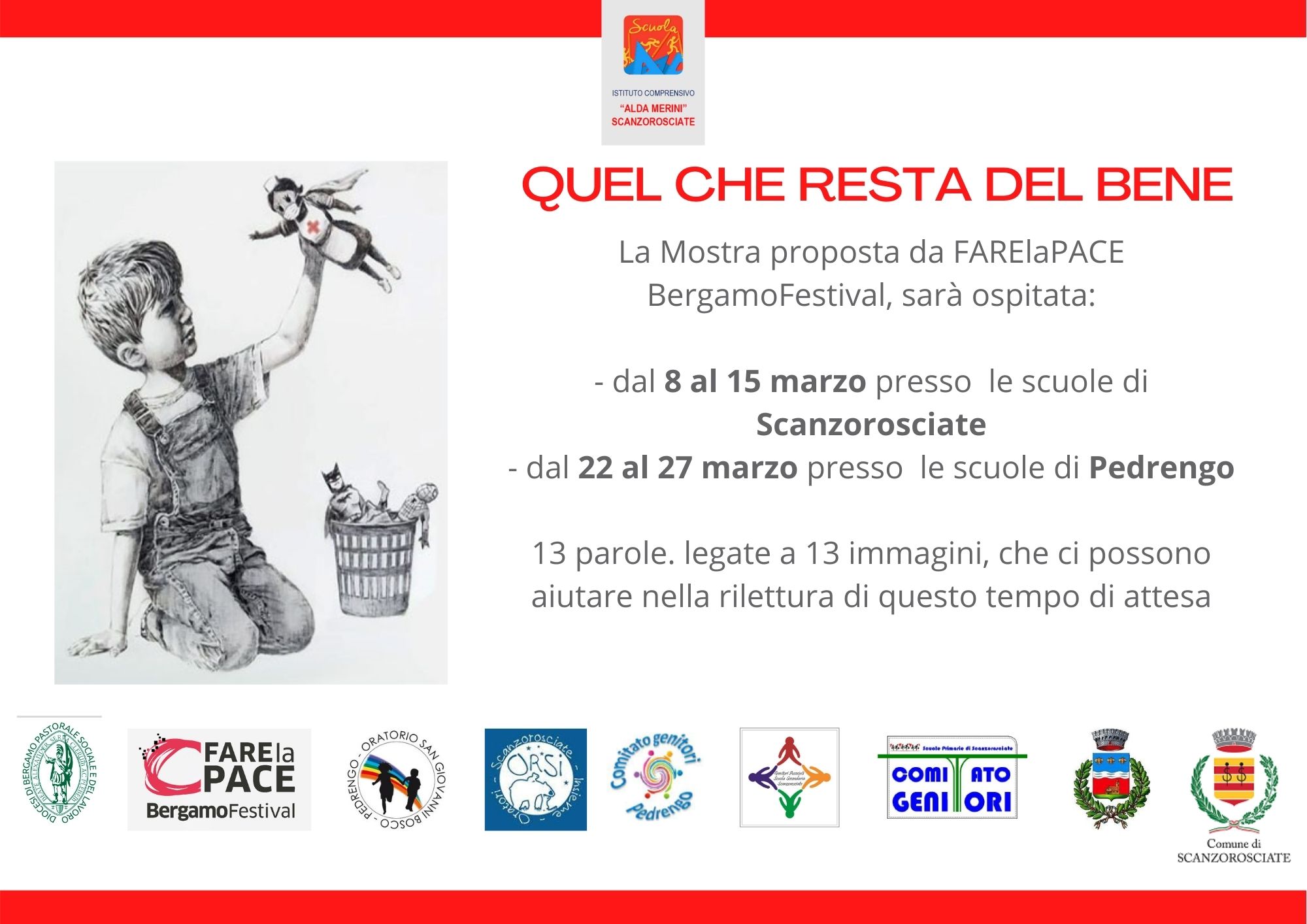 MOSTRA ITINERANTE "QUEL CHE RESTA DEL BENE"